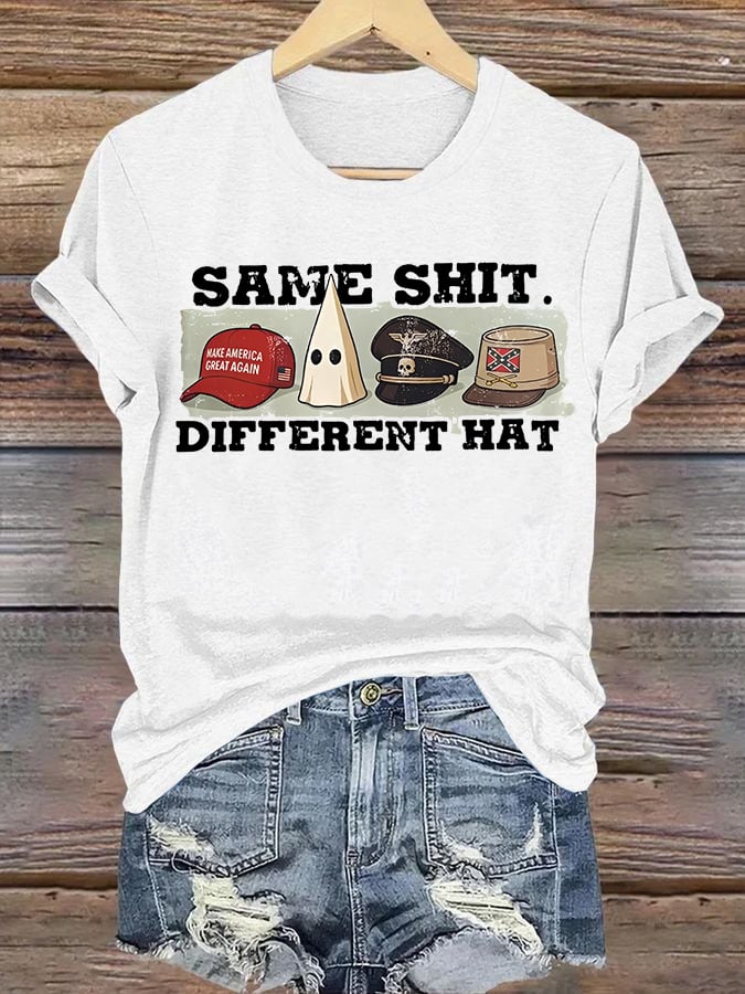 Women's Same Shit Different Hat T-Shirt