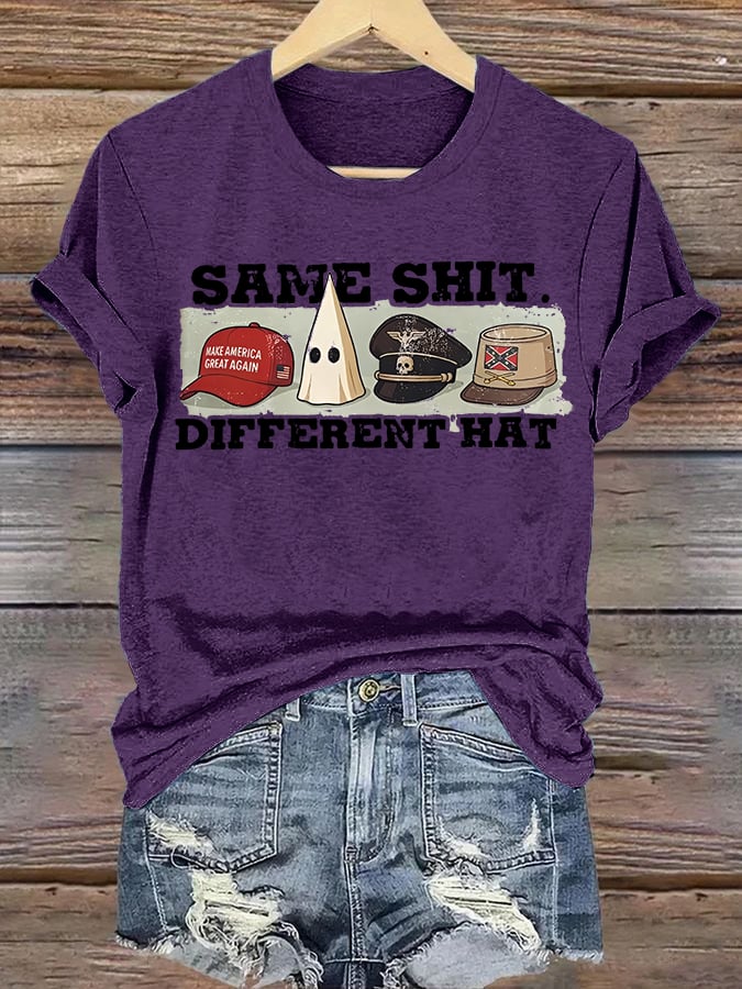 Women's  Same Shit Different Hat T-Shirt