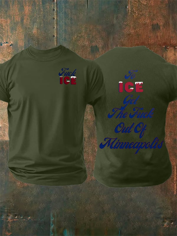 Men's  To ICE get the fuck out of Minnesota T-Shirt