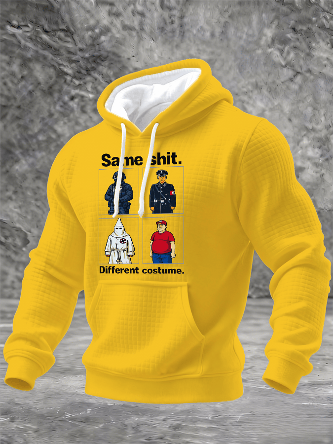 Men's  Same shit Different costume Print Hoodie