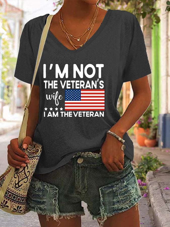 Women's I Am The Veteran Not The Veteran's Wife Printed V-Neck T-Shirt