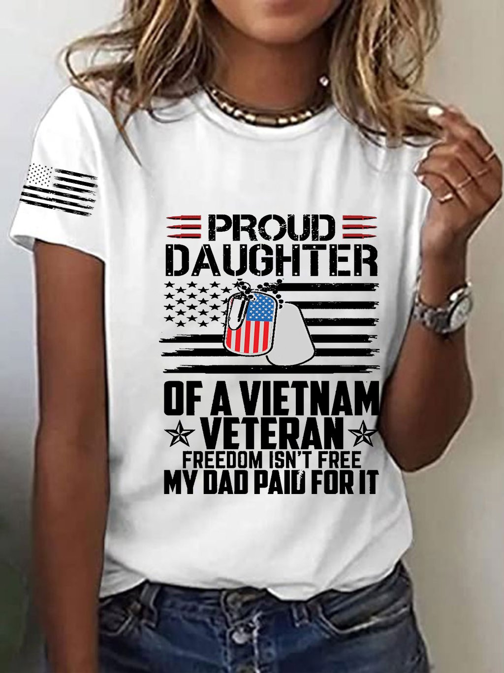 Women's Proud Daughter of a Vietnam War Veteran Freedom Isn't Free My Dad Paid For It Printed T-Shirt