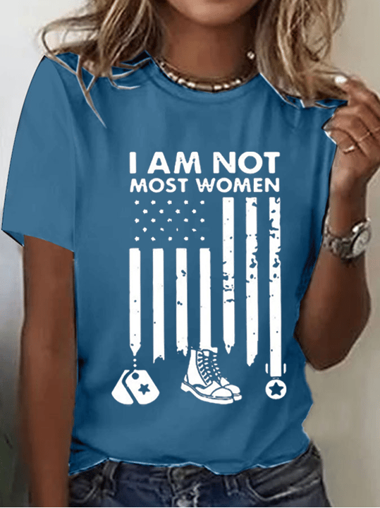 Women's I'M Not Most Women. I'M A Female Soldier Printed Short-Sleeved T-Shirt