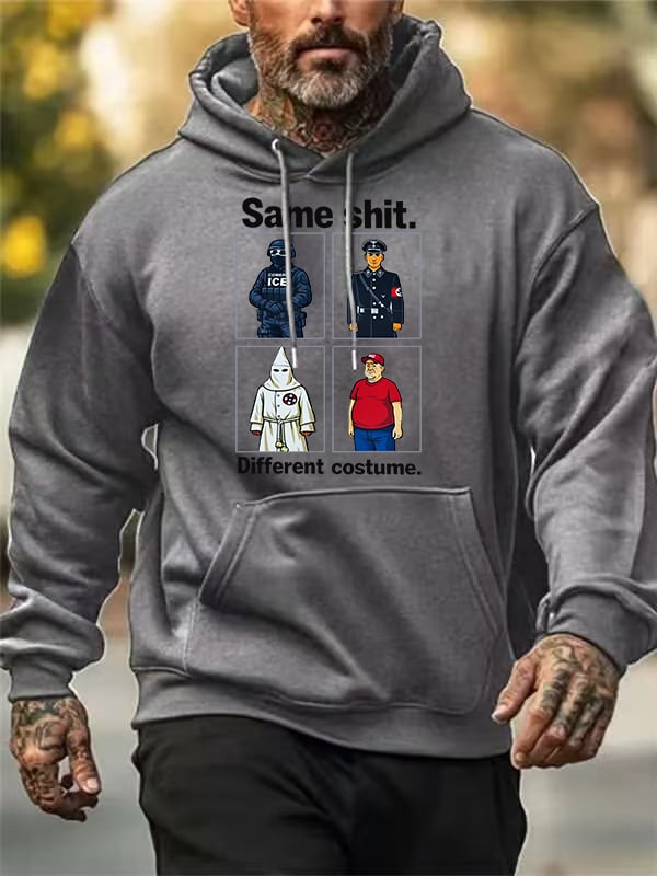 Men's  Same shit Different costume  Print  Hoodies