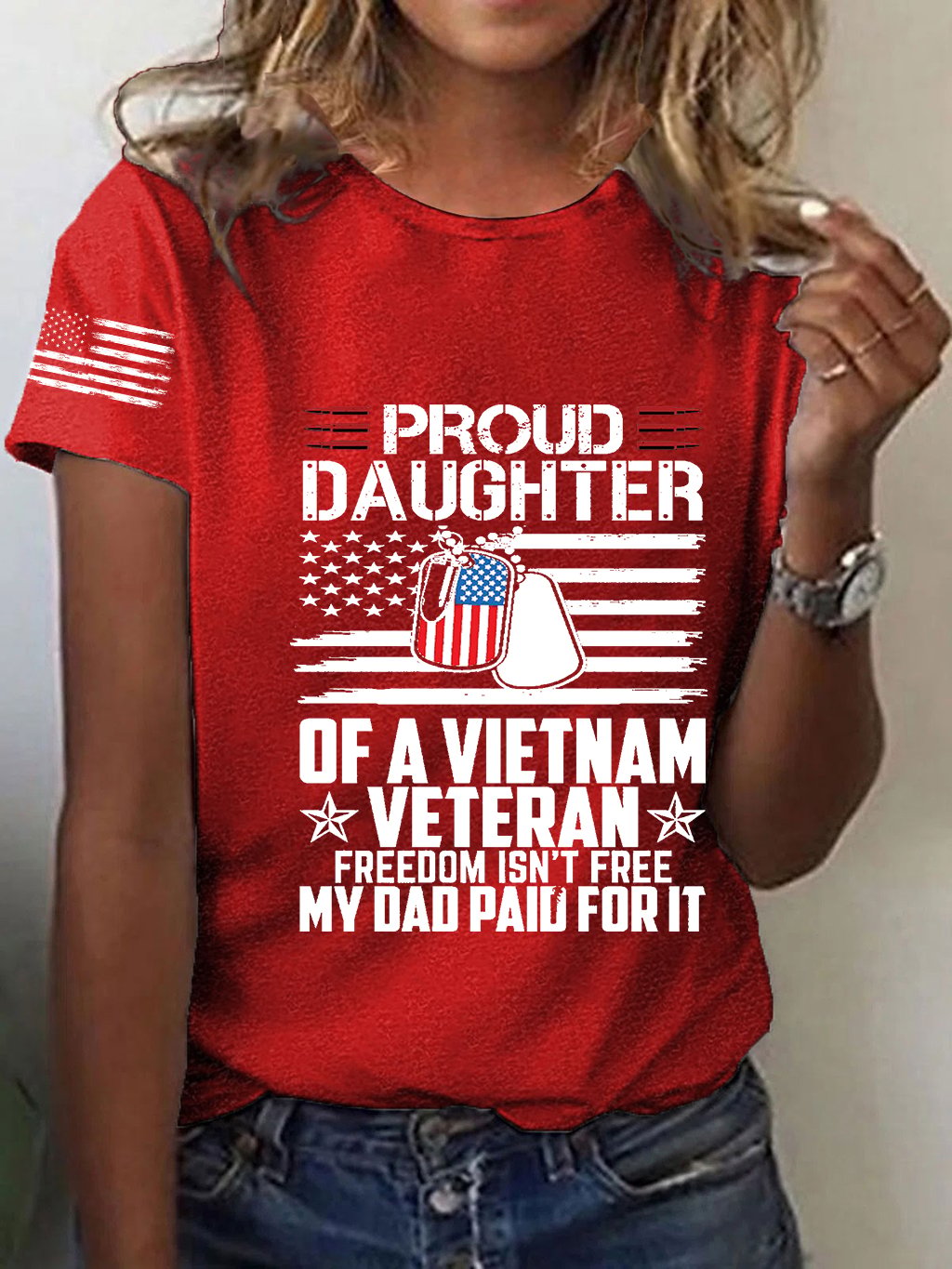 Women's Proud Daughter of a Vietnam War Veteran Freedom Isn't Free My Dad Paid For It Printed T-Shirt