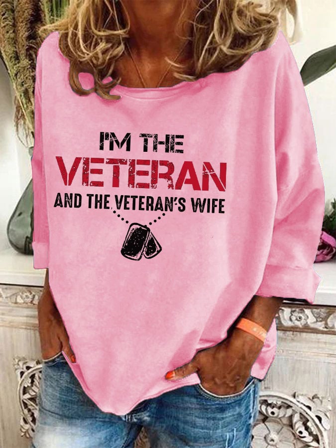 Women's I'm A Veteran And The Veteran's Wife Printed Casual Long Sleeve T-Shirt