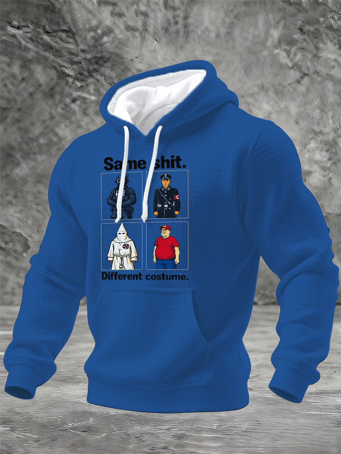 Men's  Same shit Different costume Print Hoodie